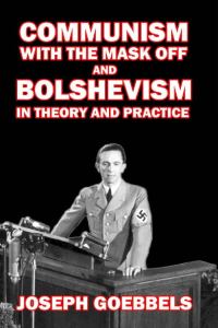 Обложка книги «Communism with the Mask Off and Bolshevism in Theory and Practice»