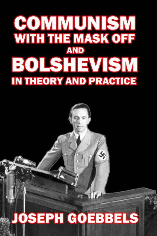 Обложка книги «Communism with the Mask Off and Bolshevism in Theory and Practice»