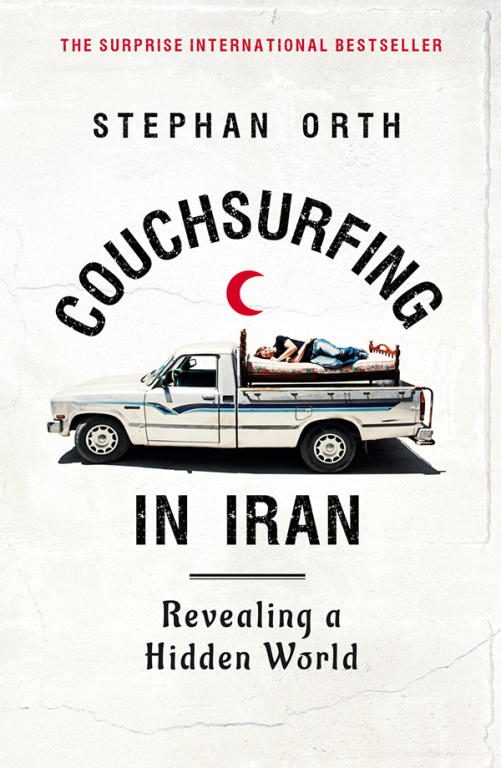 Обложка книги «Couchsurfing in Iran: Revealing a Hidden World»
