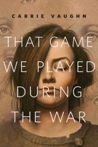 Обложка книги «That Game We Played During the War»