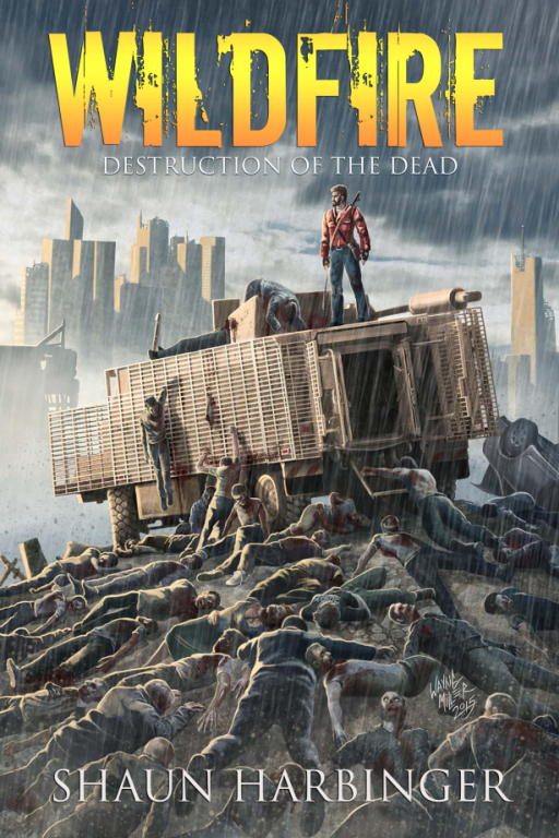 Обложка книги «Wildfire: Destruction of the Dead»