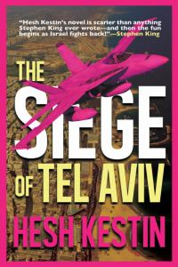 Обложка книги «The Siege of Tel Aviv»