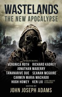Обложка книги «Wastelands: The New Apocalypse»