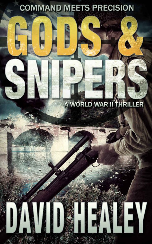 Обложка книги «Gods & Snipers: A World War II Thriller»