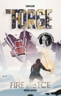 Обложка книги «The Forge: Fire and Ice»