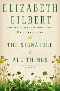 Обложка книги «The Signature of All Things»