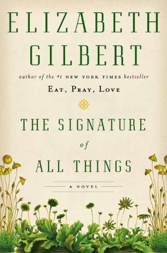 Обложка книги «The Signature of All Things»