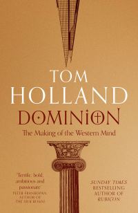 Обложка книги «Dominion: The Making of the Western Mind»