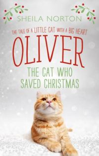 Обложка книги «Oliver The Cat Who Saved Christmas»