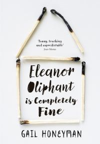 Обложка книги «Eleanor Oliphant is Completely Fine»