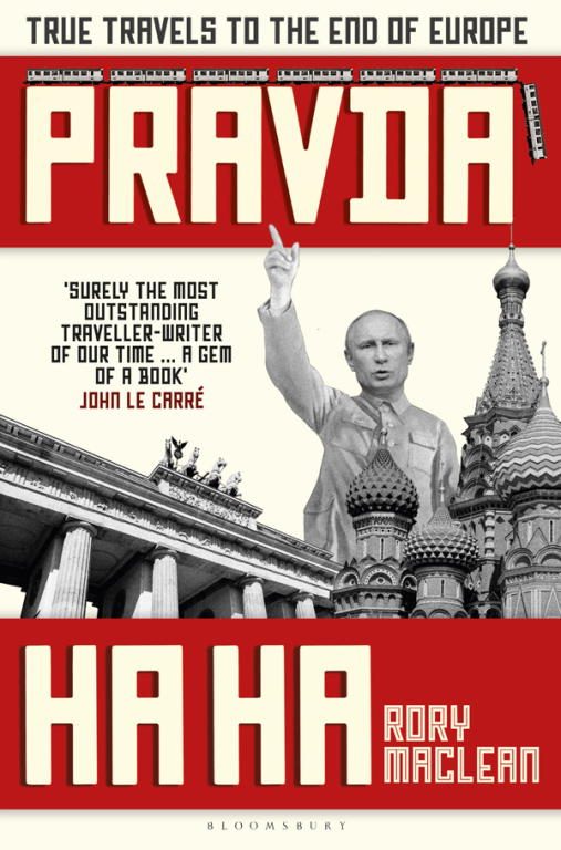 Обложка книги «Pravda Ha Ha: True Travels to the End of Europe»