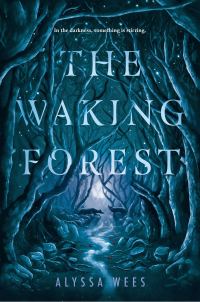 Обложка книги «The Waking Forest»