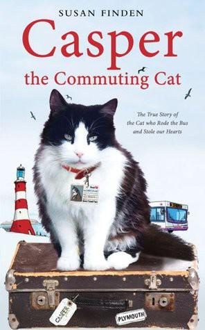 Обложка книги «Casper The Commuting Cat: The True Story Of The Cat Who Rode The Bus And Stole Our Hearts»