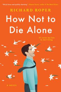 Обложка книги «How Not to Die Alone»