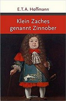 Обложка книги «Klein Zaches, genannt Zinnober»