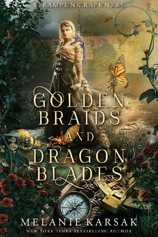 Обложка книги «Golden Braids and Dragon Blades: Steampunk Rapunzel»