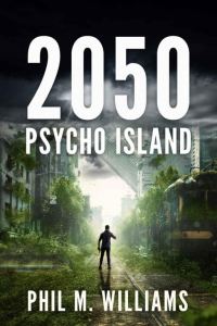 Обложка книги «2050: Psycho Island»