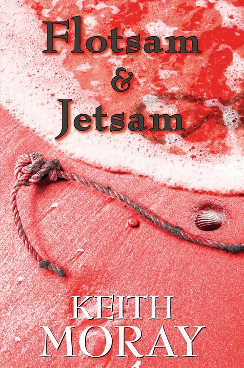 Обложка книги «Flotsam and Jetsam»