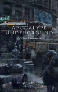 Обложка книги «Apocalypse Underground»