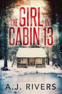 Обложка книги «The Girl in Cabin 13»
