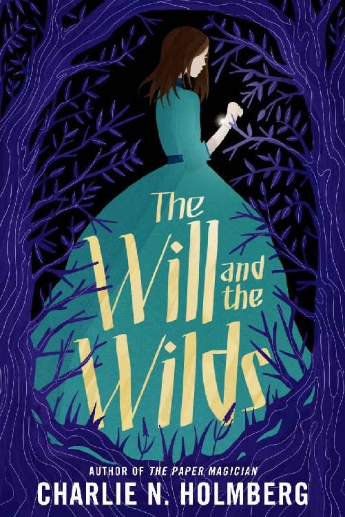 Обложка книги «The Will and the Wilds»