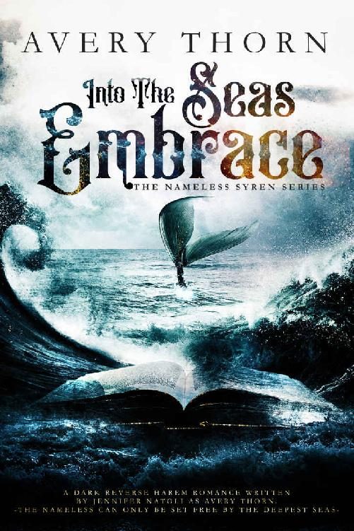 Обложка книги «Into The Seas Embrace»