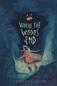 Обложка книги «Where the Woods End»