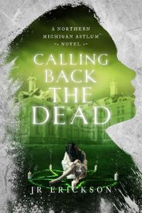 Обложка книги «Calling Back the Dead»