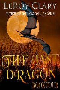 Обложка книги «The Last Dragon: Book Four»