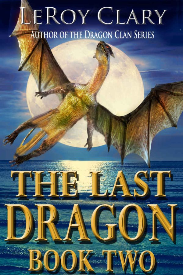 Обложка книги «The Last Dragon: Book Two»