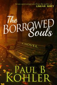Обложка книги «The Borrowed Souls, A Novel»