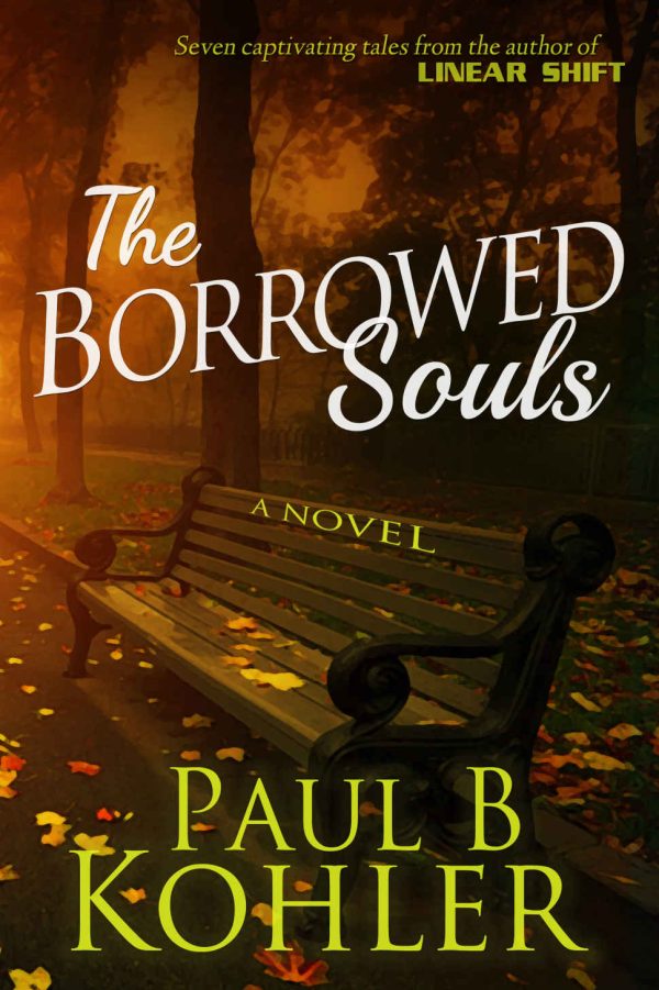 Обложка книги «The Borrowed Souls, A Novel»