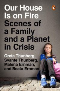 Обложка книги «Our House Is on Fire»