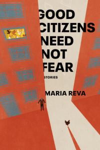 Обложка книги «Good Citizens Need Not Fear: Stories»