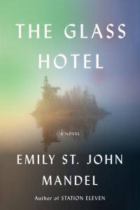 Обложка книги «The Glass Hotel»