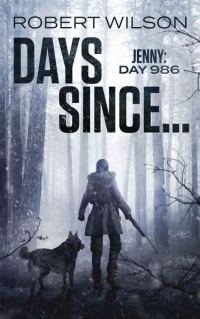 Обложка книги «Days Since...: Jenny: Day 986»