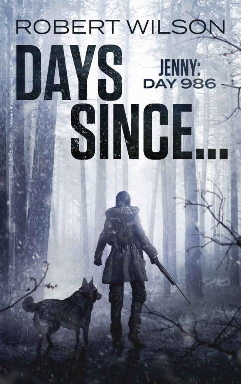 Обложка книги «Days Since...: Jenny: Day 986»