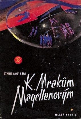 Обложка книги «K Mrakům Magellanovým»