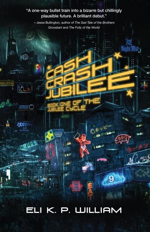 Обложка книги «Cash Crash Jubilee»