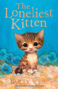 Обложка книги «The Loneliest Kitten»