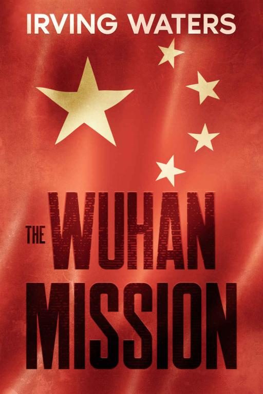 Обложка книги «The Wuhan Mission»