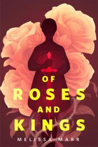 Обложка книги «Of Roses and Kings»