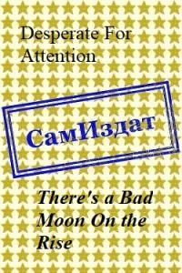 Обложка книги «There's a Bad Moon On the Rise»