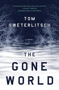 Обложка книги «The Gone World»