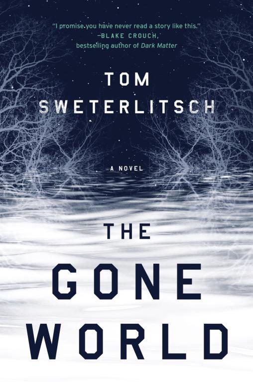 Обложка книги «The Gone World»