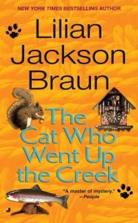 Обложка книги «The Cat Who Went Up the Creek»