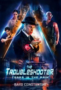 Обложка книги «The Troubleshooter: Fears in the Rain»