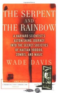 Обложка книги «The Serpent and the Rainbow»