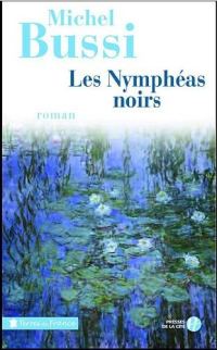 Обложка книги «Les Nymphéas noirs»