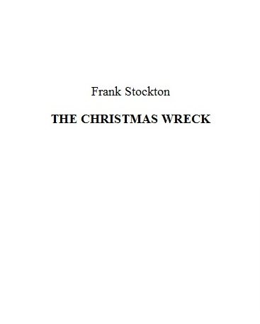 Обложка книги «The Christmas Wreck»